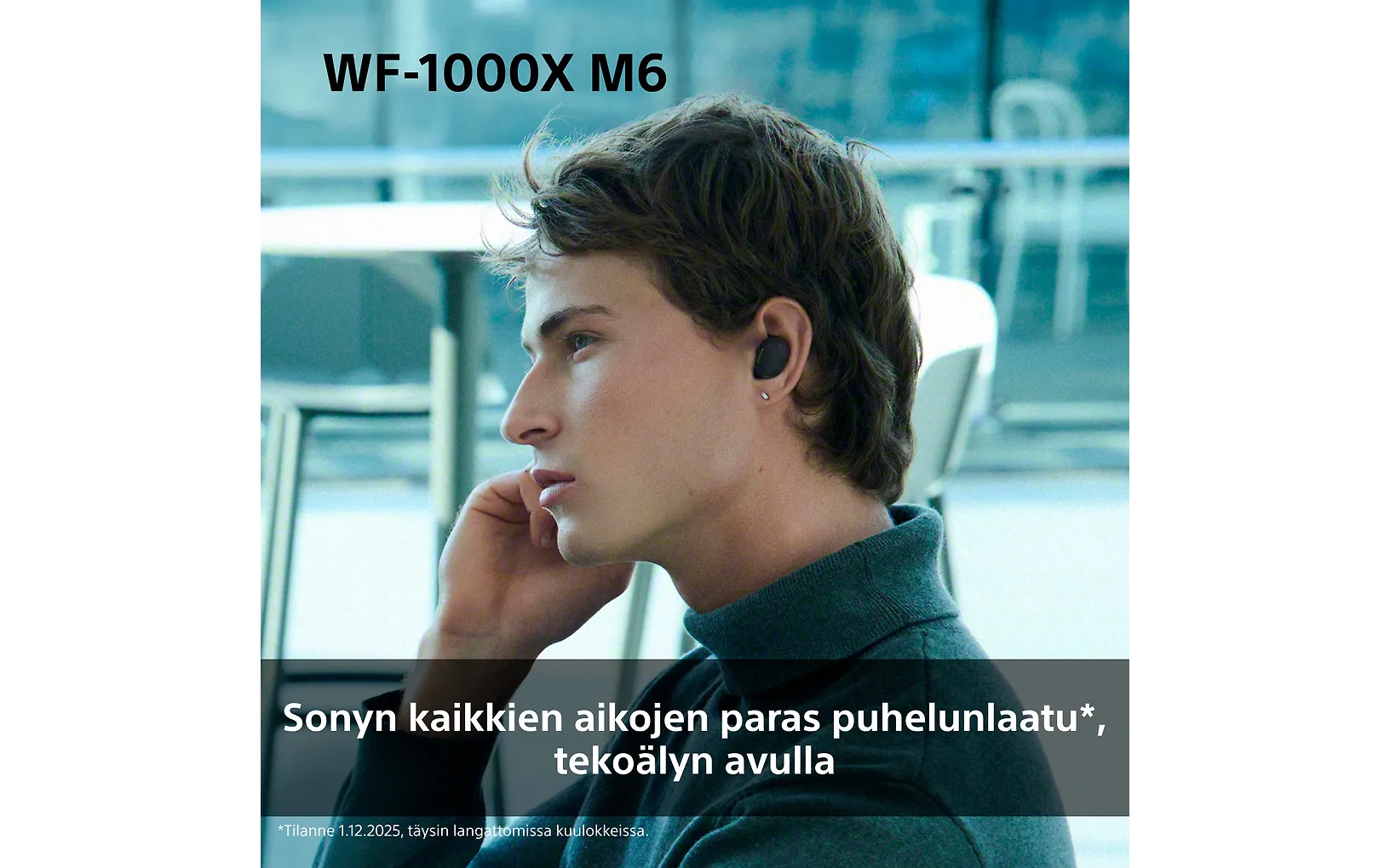 Sony WF-1000XM6 langattomat vastamelunappikuulokkeet, musta