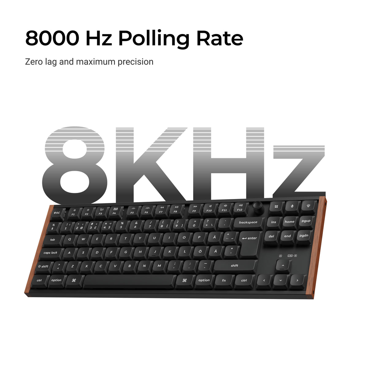 Keychron K1 Ultra SE 80% 8K Wireless näppäimistö, Wood Black, Milk POM Brown kytkimet – 9